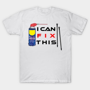 i can fix this (1) T-Shirt